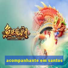 acompanhante em santos